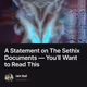 A Statement on The Sethix Documents — You’ll Want to Read This