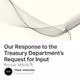 Our Response to the Treasury Department’s Request for Input from Web3