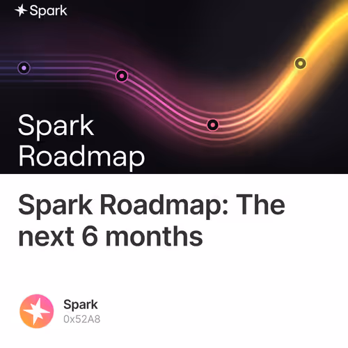 Spark Roadmap: The next 6 months