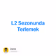 L2 Sezonunda Terlemek