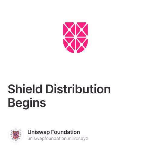 Shield Distribution Begins