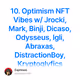 10. Optimism NFT Vibes w Jrocki Mark Binji Dicaso Odysseus Igli Abraxas DistractionBoy Kry