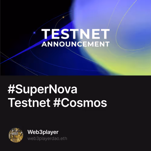 #SuperNova Testnet #Cosmos