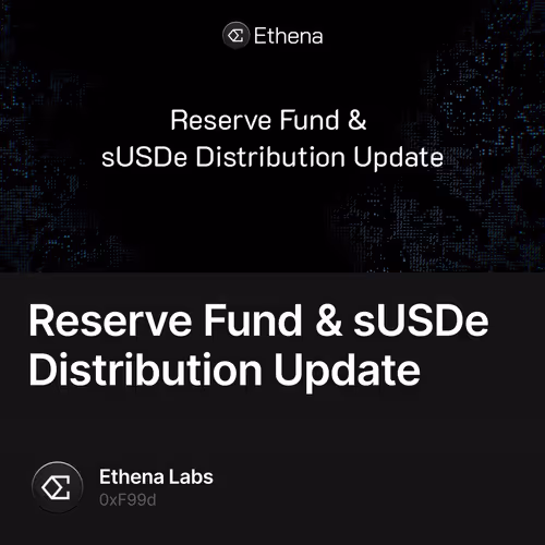 Reserve Fund & sUSDe Distribution Update 11