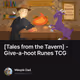 Tales from the Tavern - Give-a-hoot Runes TCG