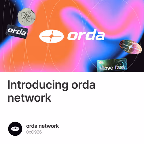 Introducing orda network