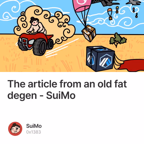 The article from an old fat degen - SuiMo 206/300