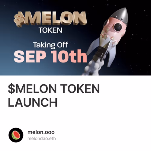 $MELON TOKEN LAUNCH 137
