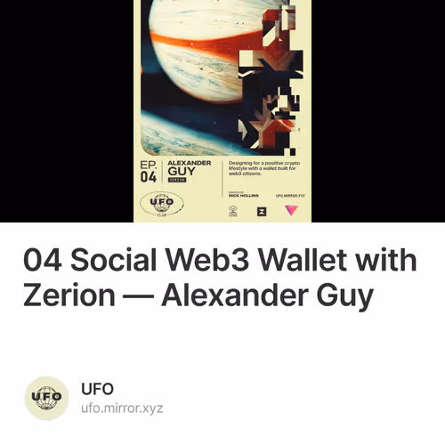 04 Social Web3 Wallet with Zerion — Alexander Guy