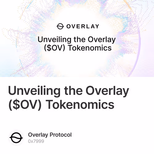 Unveiling the Overlay ($OV) Tokenomics 1
