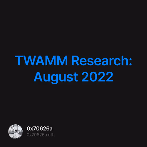 TWAMM Research August 2022