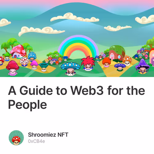 A Guide to Web3 for the People 30