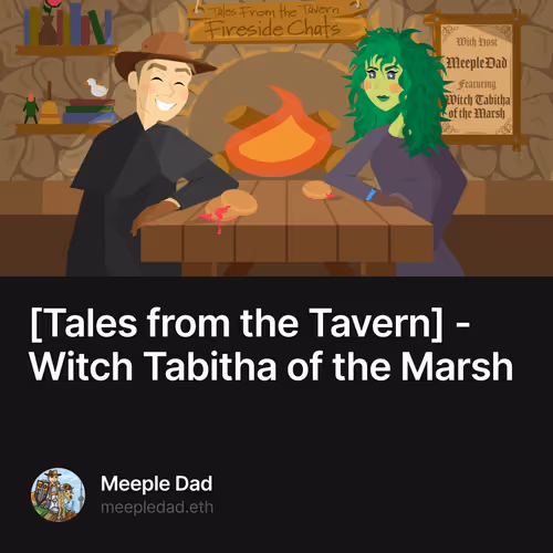 Tales from the Tavern - Witch Tabitha of the Marsh