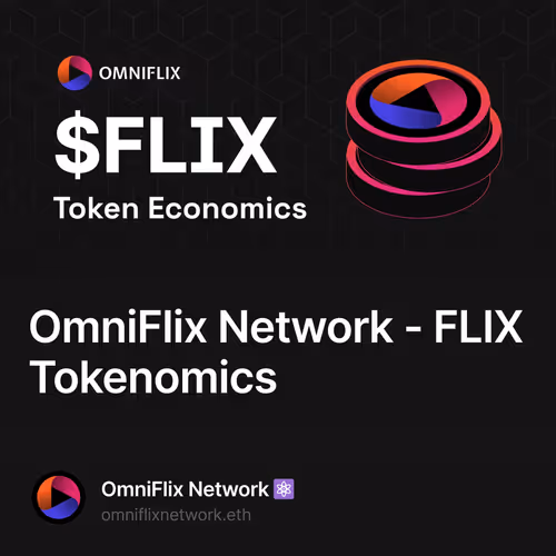 OmniFlix Network - FLIX Tokenomics 369/500