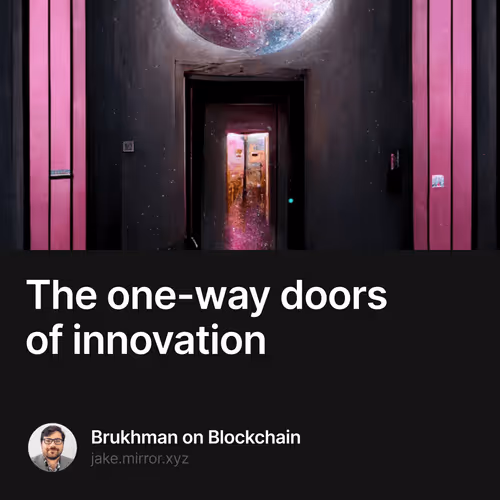 The one-way doors of innovation