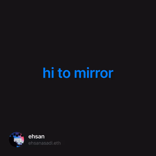 hi to mirror
