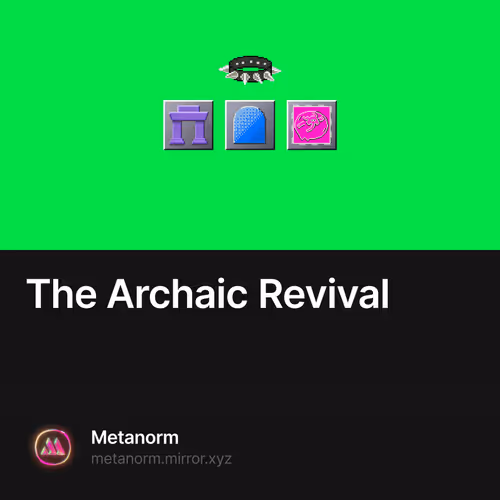 The Archaic Revival 9