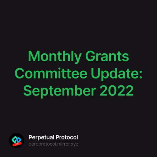 Monthly Grants Committee Update: September 2022