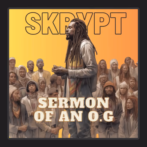 Sermon From An O.G - Forever #9