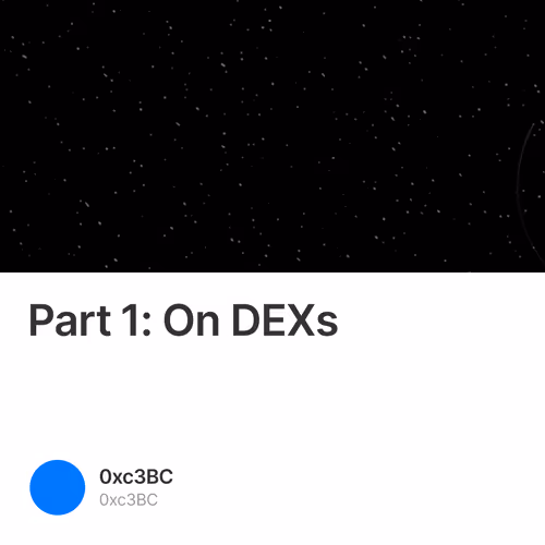 Part 1: On DEXs 14
