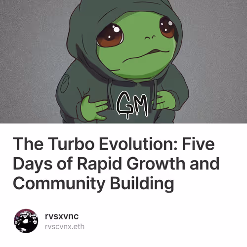 The Turbo Evolution: Five Days of Rapid Growth and Community Building 2