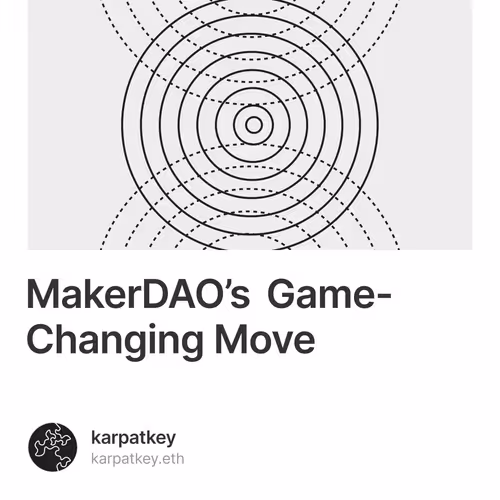 MakerDAO’s Game-Changing Move 5