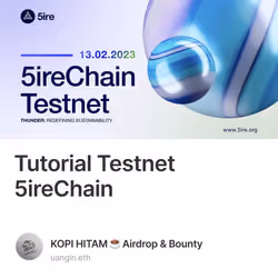 Tutorial Testnet 5ireChain 2/500