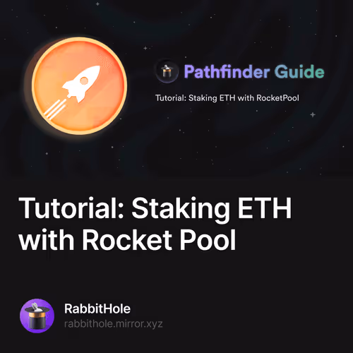 Tutorial: Staking ETH with Rocket Pool 141/1000