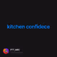 kitchen confidece
