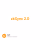 zkSync 2.0 主网上线在即，有哪些重要信息和项目值得关注？