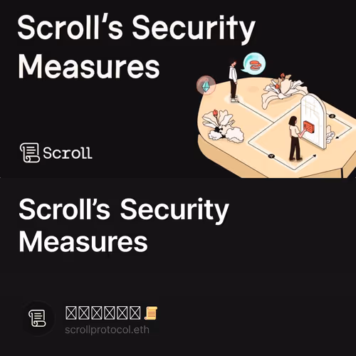 Scroll’s Security Measures 14/500