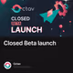 🚀 Closed Beta launch