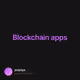 Blockchain apps