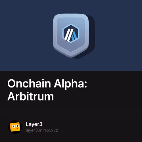 Onchain Alpha: Arbitrum 80