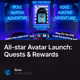 All-star Avatar Launch Quests & Rewards