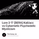 Lore 3 ♡ [BERA] Kali/acc vs Cybernetic Psychedelic Mysticism 302/1175