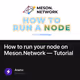 How to run your node on Meson.Network  Tutorial