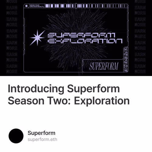 Introducing Superform Season Two: Exploration 41