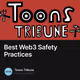 Best Web3 Safety Practices