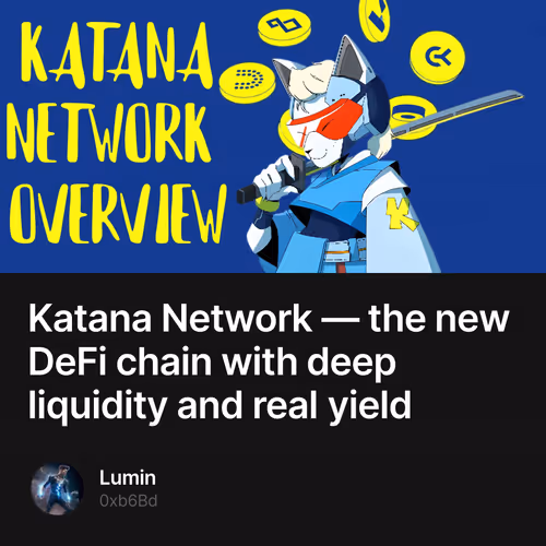 Katana Network — the new DeFi chain with deep liquidity and real yield