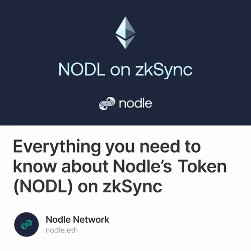 Everything you need to know about Nodle’s Token (NODL) on zkSync 5
