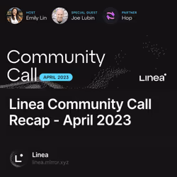 Linea Community Call Recap - April 2023 387/500