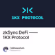 zkSync  DeFi   1KX Protocol