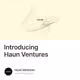 Introducing Haun Ventures