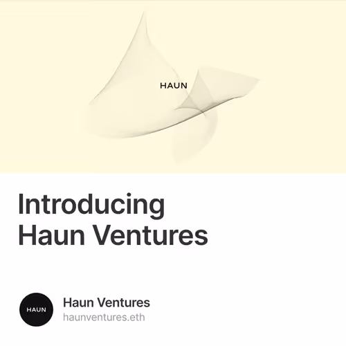 Introducing Haun Ventures 34/500
