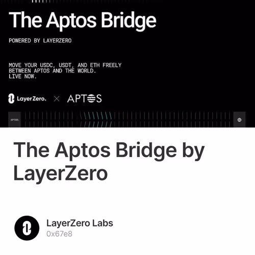 The Aptos Bridge by LayerZero 32/200
