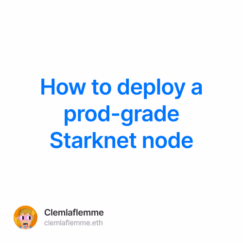 How to deploy a prod-grade Starknet node