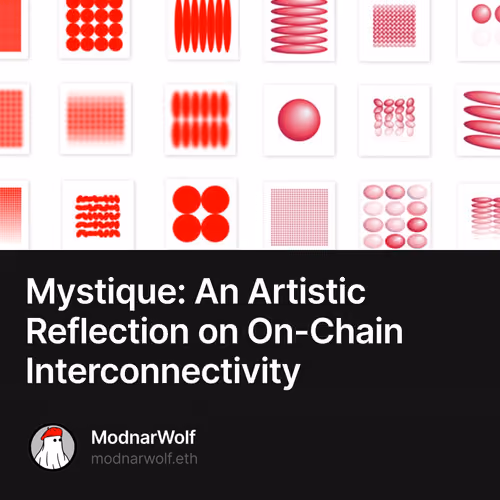 Mystique: An Artistic Reflection on On-Chain Interconnectivity 4