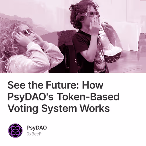 See the Future: How PsyDAO's Token-Based Voting System Works 1