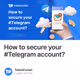 How to secure your Telegram account